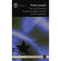 The Long Transition Towards Socialism and the End of Capitalism - Hardcover