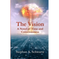 The Vision: A Novel of Time and Consciousness - Paperback