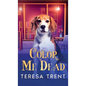 Color Me Dead - Hardcover