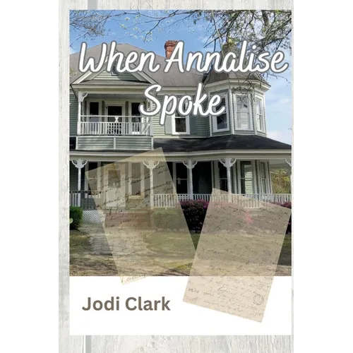 When Annalise Spoke - Paperback