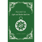 North: Light and Shadow Book One - Hardcover