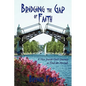 Bridging the Gap of Faith: A Nice Jewish Girl's Journey to Find the Messiah - Paperback