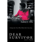 Dear Survivor: Let'S Talk - Paperback