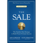 The Sale: The Number One Strategy to Build Trust and Create Success - Hardcover
