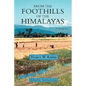 From the Foothills of the Himalayas - Paperback