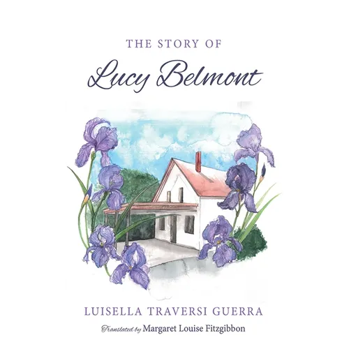 The Story of Lucy Belmont - Paperback