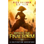 Path of the Final Form: A Cultivation Adventure - Paperback