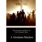 The Literature and History of New Testament Times - Paperback