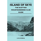 Island of Skye - The Scottish Mountaineering Club Guide - Paperback