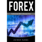 Forex Trading: Fundamental Skills To Dominate Forex - Paperback