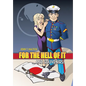 For the Hell of It ...and Souvenirs! - Hardcover