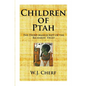 Children of Ptah.: Third Manuscript of the Richards' Trust - Paperback