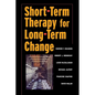 Short-Term Therapy for Long-Term Change - Paperback