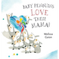 Baby Penguins Love Their Mama - Board Book