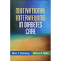 Motivational Interviewing in Diabetes Care - Hardcover