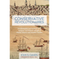 Conservative Revolutionaries: Transformation and Tradition in the Religious and Political Thought of Charles Chauncy and Jonathan Mayhew - Hardcover