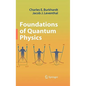 Foundations of Quantum Physics - Hardcover