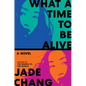 What a Time to Be Alive - Hardcover