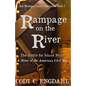 Rampage on the River: The Battle for Island No. 10 - Paperback