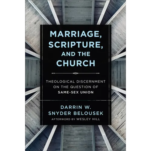 Marriage, Scripture, and the Church - Hardcover