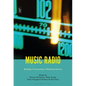 Music Radio: Building Communities, Mediating Genres - Paperback