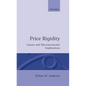 Price Rigidity: Causes and Macroeconomic Implications - Hardcover