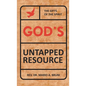 God's Untapped Resources - Hardcover