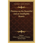 Plotinus on the Beautiful and on Intelligible Beauty - Hardcover