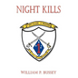 Night Kills - Hardcover