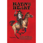 Native Heart: The Life and Times of Ned Christie, Cherokee Patriot and Renegade - Paperback