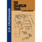 The Franklin Trail: A Dark Memoir - Paperback