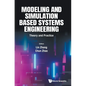 Modeling and Simulation Based Systems Engineering - Hardcover