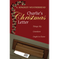 Charlie's Christmas Letter: Things My Grandson Ought to Know - Paperback