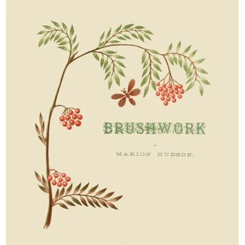 Brushwork - Hardcover