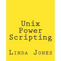Unix Power Scripting: Advanced Awk and KSH Shell Scripts - Paperback
