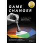 Game Changer: How Strategic Pricing Shapes Businesses, Markets, and Society - Hardcover