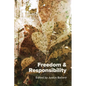 Freedom & Responsibility: Readings for Writers - Paperback
