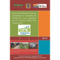 Manual de Buenas Practicas Ganaderas En Unidades de Produccion Que Participan En El Corredor Pacifico Sur Guerrerense. - Paperback