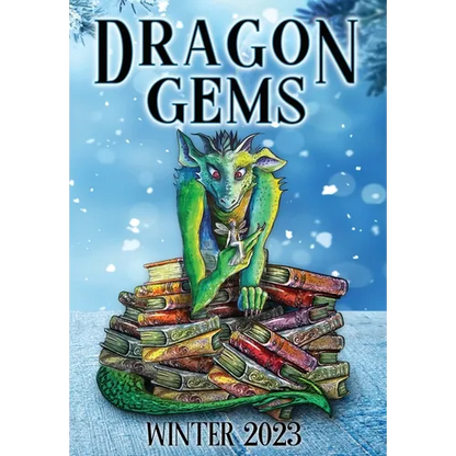 Dragon Gems: Winter 2023 - Hardcover