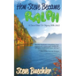 How Steve Became Ralph: A Cancer/Stem Cell Odyssey (With Jokes) - Paperback