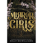 Mirror Girls - Hardcover