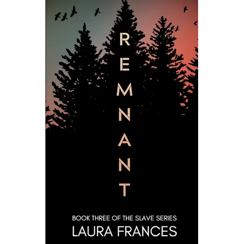 Remnant (Book Three) - Paperback