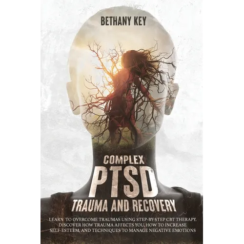 Complex PTSD Trauma and Recovery - Paperback