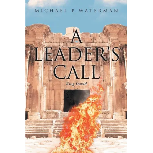 A Leader's Call: King David - Paperback