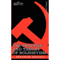 The Practice and Theory of Bolshevism - Paperback