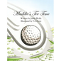 Maddie's Tee Time - Hardcover