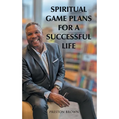 Spiritual Game Plans for a Successful Life - Hardcover
