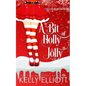 A Bit of Holly Jolly - Paperback