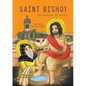 Saint Bishoy: The Beloved of Christ - Paperback