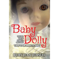 Baby Dolly - Hardcover